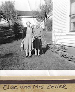 Elise Roethlisberger and neighbor Mrs. (John) Elise Zeller.